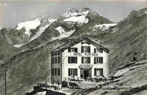 AK / Ansichtskarte Saas-Fee VISP VS Berghaus Hotel Plattjen Blick gegen Fletschhorn und Laguinhorn