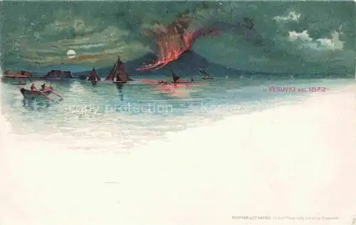 AK / Ansichtskarte Vesuvio Vulkan Vulcano Volcano Napoli Campania IT nel 1872 Vulkanausbruch Kuenstlerkarte