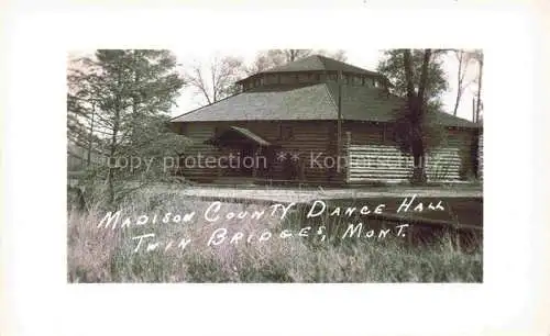AK / Ansichtskarte Twin Bridges Montana USA Madison County Dance Hall 