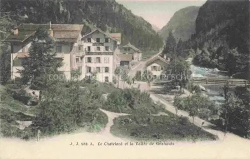 AK / Ansichtskarte Le Chatelard Chamonix-Mont-Blanc 74 Haute-Savoie et la Vallee de Finshauts