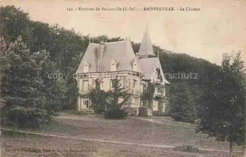 AK / Ansichtskarte Rainfreville DIEPPE 76 Seine-Maritime Le Chateau