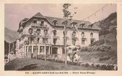 AK / Ansichtskarte Saint-Gervais -les-Bains 74 Haute-Savoie Hotel Beau Rivage