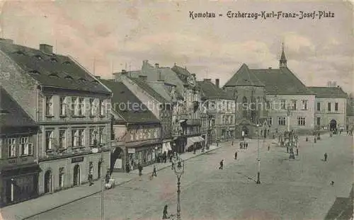 AK / Ansichtskarte Komotau CHOMUTOV CZ Erzherzog Karl Franz Josef-Platz
