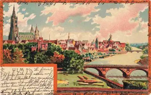 AK / Ansichtskarte ULM  Donau Stadtpanorama Donau Bruecke Muenster Kuenstlerkarte