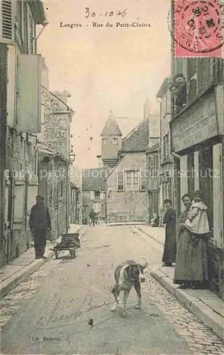 AK / Ansichtskarte Langres 52 Haute-Marne Rue du Petit Cloître