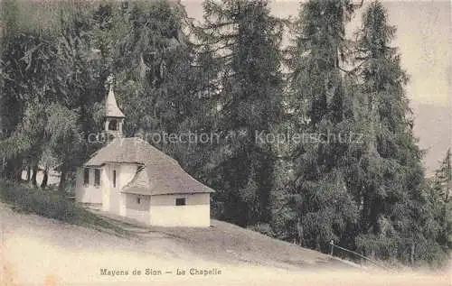 AK / Ansichtskarte Mayens de Sion VS La Chapelle
