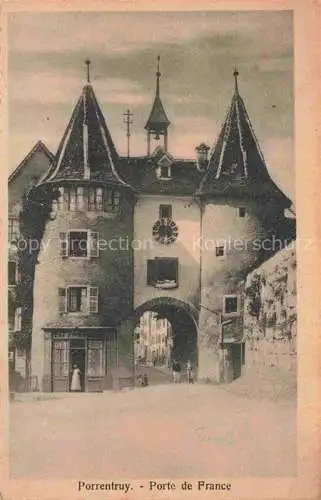 AK / Ansichtskarte Porrentruy JU Porte de France