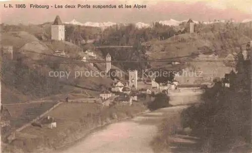 AK / Ansichtskarte FRIBOURG  FR Les deux Ponts suspendus et les Alpes