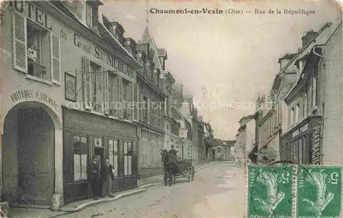 AK / Ansichtskarte Chaumont-en-Vexin BEAUVAIS 60 Oise Rue de la République