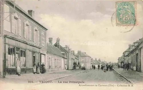AK / Ansichtskarte Tricot Clermont 60 Oise Rue Principale