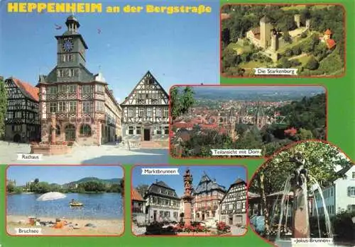 AK / Ansichtskarte Heppenheim Bergstrasse Rathaus Altstadt Fachwerkhaeuser Marktbrunnen Starkenburg Luftaufnahme Bruchsee Badestrand Jokus-Brunnen