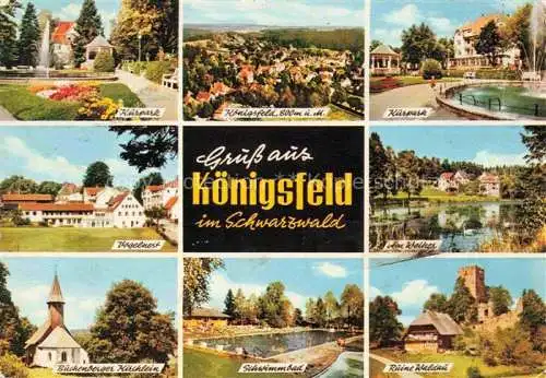 AK / Ansichtskarte Koenigsfeld  Baden Schwarzwald BW Kurhaus Panorama Kurpark Vogelnest Am Weiher Buchenberger Kirchlein Schwimmbad Ruine Waldau