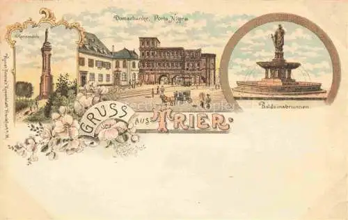 AK / Ansichtskarte TRIER Mariensaeule Domschaenke Porta Nigra Balduinsbrunnen Litho Deutsche Reichspost