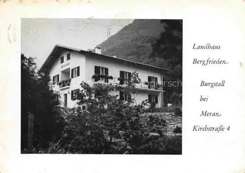 AK / Ansichtskarte Burgstall Merano Meran IT Landhaus Bergfrieden
