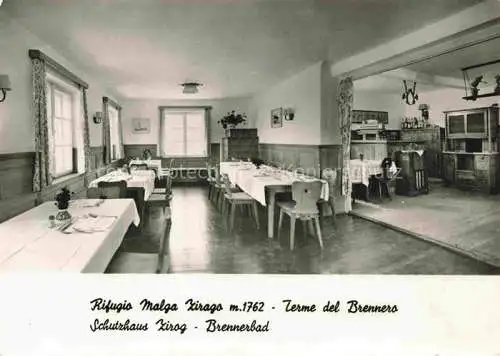 AK / Ansichtskarte Zirog Rifugio Malga Zirago 1762m Brennerbad Bolzano IT Rifugio Malga Zirago Terme del Brennero Schutzhaus Gasthaus