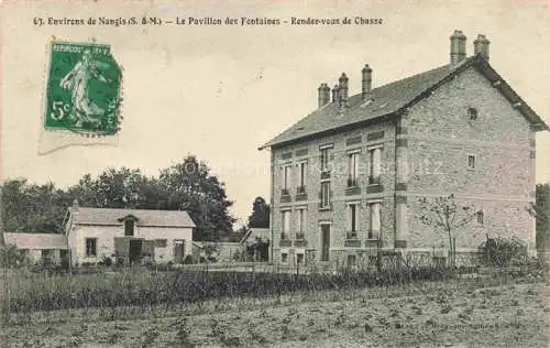 AK / Ansichtskarte Nangis Provins 77 Seine-et-Marne Le Pavillon des Fontaines Rendez-vous de Chasse