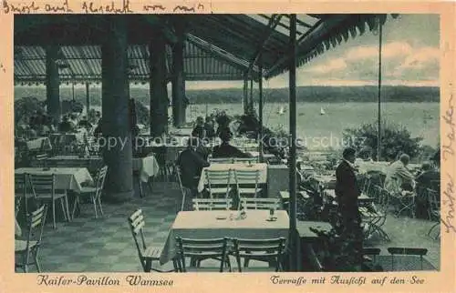 AK / Ansichtskarte Wannsee STEGLITZ-ZEHLENDORF BERLIN Kaiser-Pavillon Restauration Terrasse mit Aussicht auf den See