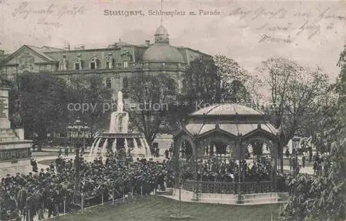 AK / Ansichtskarte STUTTGART Schlossplatz mit Parade Pavillon Brunnen