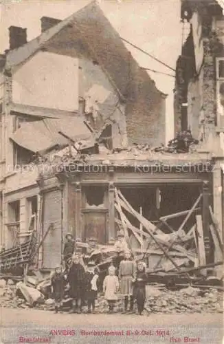 AK / Ansichtskarte ANVERS Antwerpen Bombardement Octobre 1914 Truemmer 1. Weltkrieg