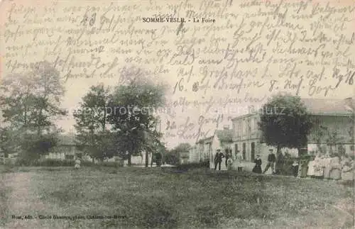 AK / Ansichtskarte Somme-Vesle Chalons-en-Champagne 51 Marne La Foire Feldpost