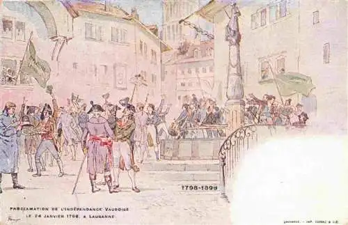 AK / Ansichtskarte LAUSANNE VD Proclamation de l'Indépendance Vaudoise 1798-1898 Kuenstlerkarte