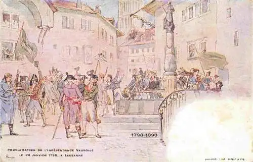 AK / Ansichtskarte LAUSANNE VD Proclamation de l'Indépendance Vaudoise 1798-1898 Kuenstlerkarte