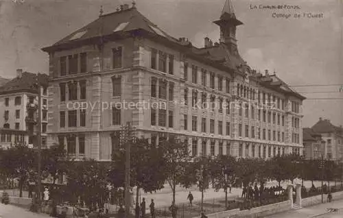 AK / Ansichtskarte LA CHAUX-DE-FONDS NE Collège de l'ouest
