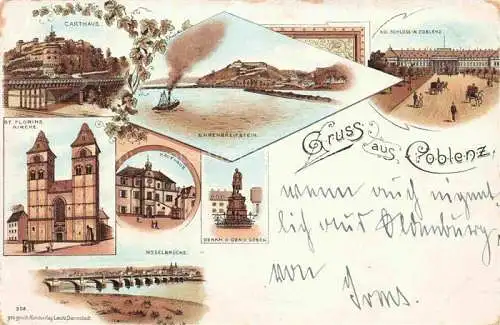 AK / Ansichtskarte Coblenz KOBLENZ Carthaus Kirche Moselbruecke Kaufhaus Ehrenbreitstein Denkmal Koenigliches Schloss Litho Deutsche Reichspost