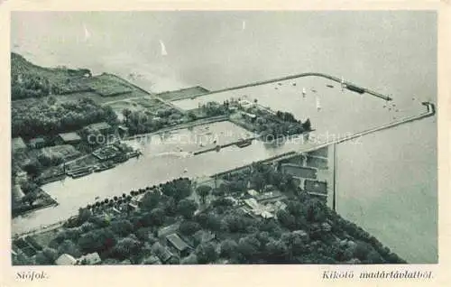 AK / Ansichtskarte Siofok Siofokrol HU Kikoetoe madártávlatbol Hafen aus der Vogelperspektive