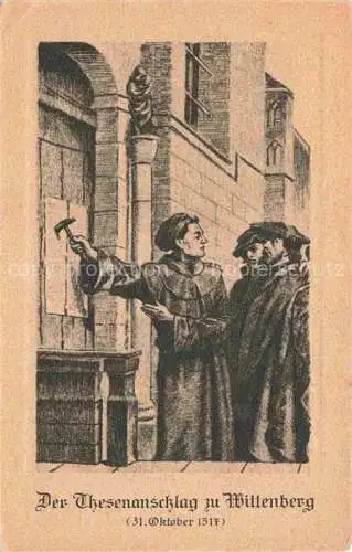 AK / Ansichtskarte WITTENBERG  Lutherstadt Der Thesenanschlag 31. Oktober 1517 Kuenstlerkarte Luther Filmdenkmal