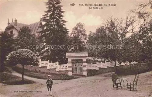 AK / Ansichtskarte Neris-les-Bains Montlucon 03 Allier Le Clos Joli