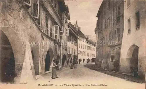 AK / Ansichtskarte ANNECY 74 Haute-Savoie Les vieux quartiers Rue Sainte-Claire