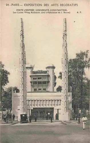 AK / Ansichtskarte Exposition Arts Decoratifs Paris 1925 Porte Entre Universite Constantine 