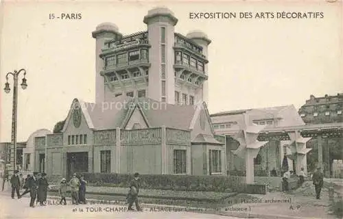 AK / Ansichtskarte Exposition Arts Decoratifs Paris 1925 Pavillon Art Aplique aux Metiers Tour Champagne Alsace 