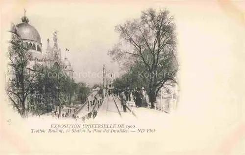 AK / Ansichtskarte Exposition Universelle Paris 1900 Trottoir Rouland Station Pont des Invalides