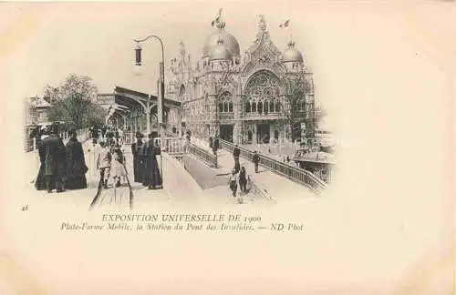 AK / Ansichtskarte Exposition Universelle Paris 1900 Plate Forme Mobile Station Pont Invalides