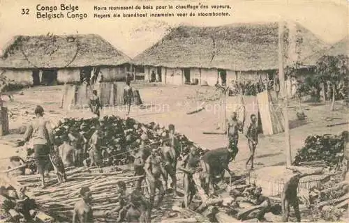 AK / Ansichtskarte Congo Belge Belgisch KONGO Noirs réunissant du bois pour le chauffage des vapeurs