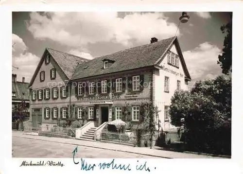 AK / Ansichtskarte Moeckmuehl Heilbronn BW Hotel Gasthof Wuerttemberg Hof
