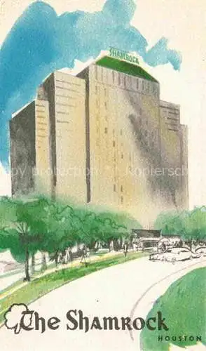AK / Ansichtskarte HOUSTON  Texas USA The Shamrock Hotel