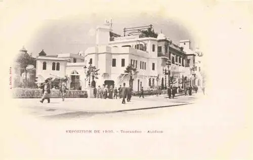 AK / Ansichtskarte Exposition Universelle Paris 1900 Trocadero Algerie