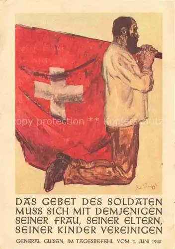 AK / Ansichtskarte GUISAN Henri General Militaria Schweiz das Gebet des Soldaten Schweiz 