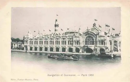 AK / Ansichtskarte Exposition Paris 1900 Exposition Universelle Navigation Commerce