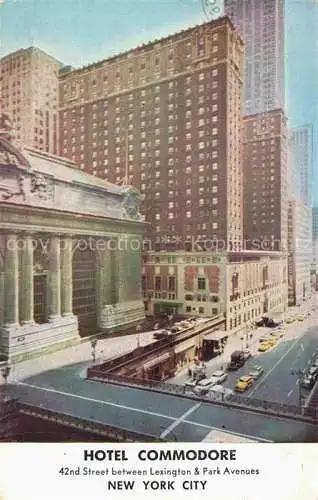 AK / Ansichtskarte NEW YORK City USA Hotel Commodore
