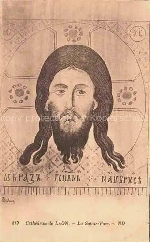 AK / Ansichtskarte Jesus Christus Christentum Cathedrale Laon La sainte Face ND nR. 119