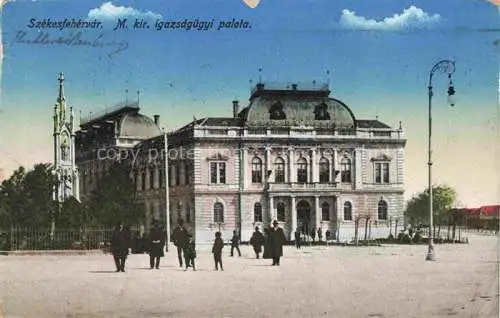 AK / Ansichtskarte SZEKESFEHERVAR Szekesfehervarrel Szekesfehervarrol HU M. kir. igazságuegyi palota Koeniglicher Justizpalast