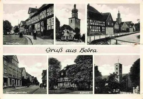 AK / Ansichtskarte Bebra Hessen Pfarrstrasse Nuernberger Strasse Rathaus Kirche Linderplatz Partie an der Bebra
