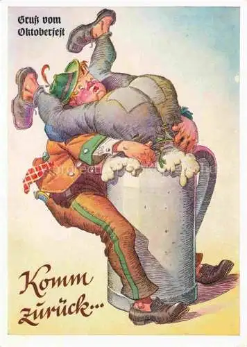 AK / Ansichtskarte Oktoberfest Theresienwiese Muenchen Bier Humor 