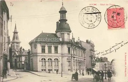 AK / Ansichtskarte BOURG -EN BREssE 01 Ain Hôtel des Postes