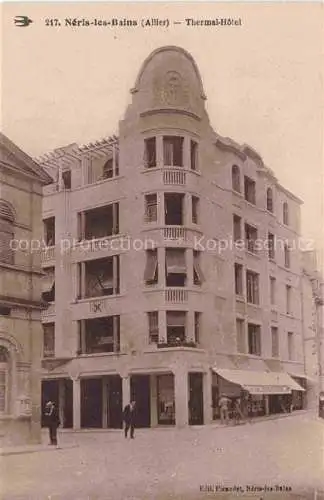 AK / Ansichtskarte Neris-les-Bains Montlucon 03 Allier Thermal Hôtel