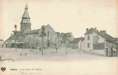 AK / Ansichtskarte Neris-les-Bains Montlucon 03 Allier Place de l'Eglise